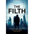 The Filth: The explosive inside story of Scotland Yard's top undercover cop