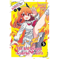 I've Been Killing Slimes for 300 Years and Maxed Out My Level Spin-Off: The Red Dragon Academy for Girls, Vol. 2