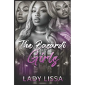 The Bacardi Girls: Standalone
