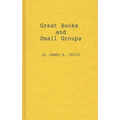 Great Books and Small Groups