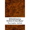 REVEALED Reptilian Bloodlines Or Gog & Magog
