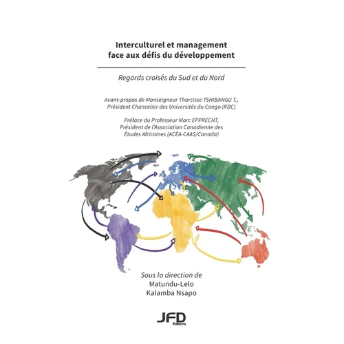 Interculturel et management face aux défis du développement: regards croisés du Sud et du Nord
