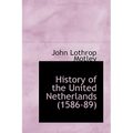 History of the United Netherlands (1586-89)