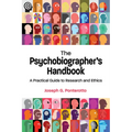 The Psychobiographer's Handbook: A Practical Guide to Research and Ethics
