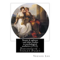 Beauty & ugliness: and other studies in psychological aesthetics (1912). By: Vernon Lee, and By: Clementina Anstruther-Thomson (1857-1921