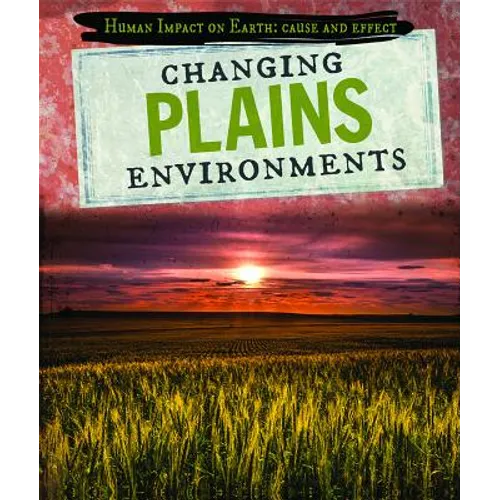 Changing Plains Environments