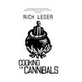Cooking for Cannibals