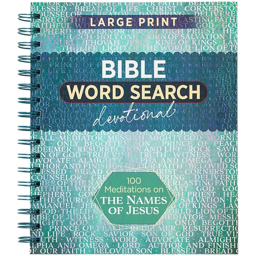 100 Meditations on the Names of Jesus: Word Search Devotional