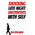 Shocking Late-Night Encounters With Self