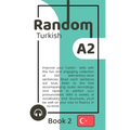 Random Turkish A2 (Book 2)
