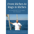 From Riches to Rags to Riches: The Autobiography of Otto Ladanyi (f.k.a. Neumann)