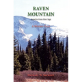 Raven Mountain: Sequel to Green River Saga