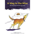 A Wag to the Wise