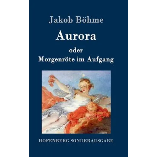 Aurora oder Morgenröte im Aufgang