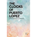 The Clocks of Puerto López: Bilingual Spanish-English Stories from Ecuador