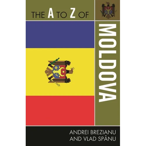 The A to Z of Moldova