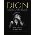 Dion: The Rock and Roll Philosopher