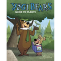 Yogi Bear's Guide to Plants