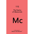 The Poetry of Moscovium