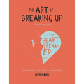 The Art of Breaking Up