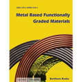 Metal Based Functionally Graded Materials