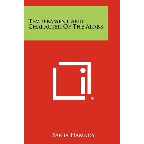 Temperament And Character Of The Arabs