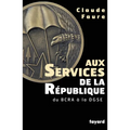 Aux Services de la République