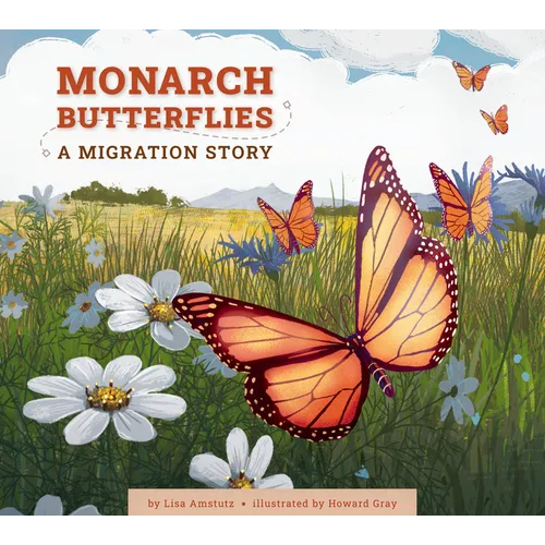 Monarch Butterflies: A Migration Story