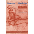 Disease and Medicine in India: A Historical Overview