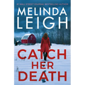 Catch Her Death