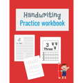 Handwriting Practice Workbook: Tracing Letters, Numbers, Shapes and Lines - 140 Practice Pages - Workbook for Preschool, Kindergarten, and Kids Ages 3