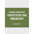 Clinical Aspects of Parasitology and Immunology