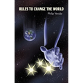 Rules to Change the World
