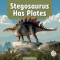 Stegosaurus Has Plates