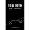 Going though love's motions...