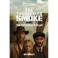 The Thundering Smoke Book 2: The Dutchman's Plan