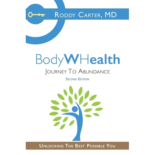 BodyWHealth: Journey to Abundance