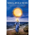 Soul-Fullness
