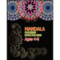 Mandala Coloring Book for Kids Ages 4-8: A Big Mandala Coloring Book with Great Variety of Mixed Mandala Designs for kids, Boys, Girls, adults and Beg