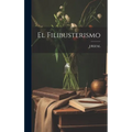 El Filibusterismo