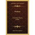 Wadena: And Other Poems (1900)