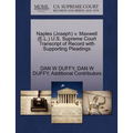 Naples (Joseph) V. Maxwell (E.L.) U.S. Supreme Court Transcript of Record with Supporting Pleadings