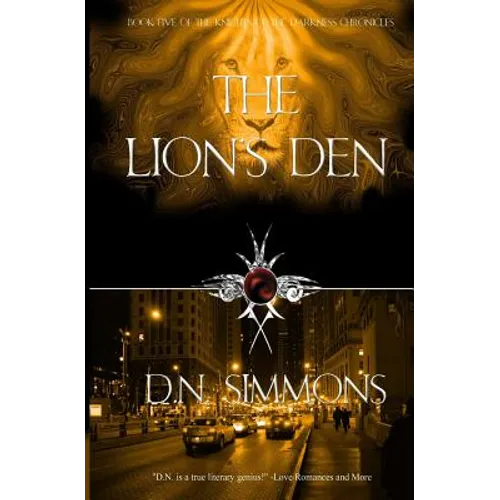 The Lion's Den: Knights of the Darkness Chronicles