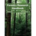Forestry Research Handbook: Volume III