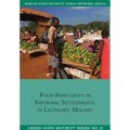 Food Insecurity in Informal Settlements in Lilongwe Malawi