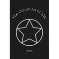 The Occult Art of War