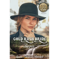 Gold Rush Bride Tegan
