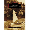 Around Skaneateles Lake