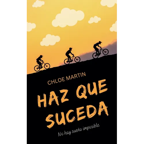 Haz Que Suceda