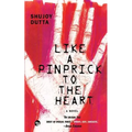 Like a Pinprick to the Heart